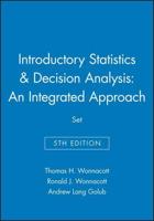 Introductory Statistics, 5E & Decision Analysis: An Integrated Approach Set