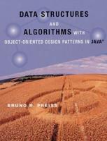 Data Structure and Algorithms With Object-Oriented Design Patterns in Java