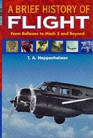 A Brief History of Flight