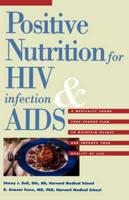 Positive Nutrition for HIV Infection & AIDS