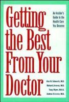 Getting the Best From Your Doctor