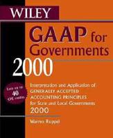 Wiley GAAP for Governments 2000