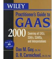 Wiley Practitioner's Guide to GAAS 2000