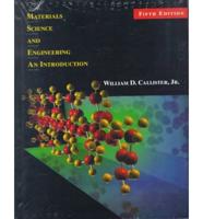 Materials Science and Engineering: An Introduction Fifth Edition and Software (Intellipro) IMS to Accompany Materials Science and Engineering: An Introduction, Fifth Edition