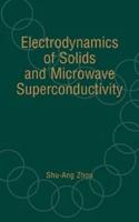 Electrodynamics of Solids and Microwave Superconductivity