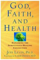 God, Faith and Health