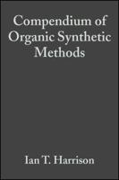 Compendium of Organic Synthetic Methods. Vol.2