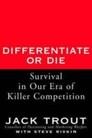 Differentiate or Die