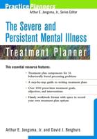 The Severe and Persistent Mental Illness Treatment Planner