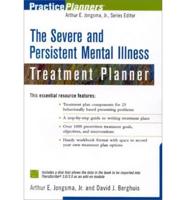 The Severe and Persistent Mental Illness Treatment Planner