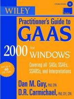 Wiley Practitioner's Guide to GAAS 2000