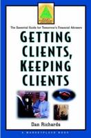 Getting Clients, Keeping Clients