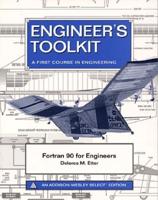 Fortran 90 for Engineers