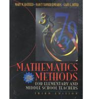 Mathematics Methods for Elementary and Middle School Teachers