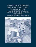 Study Guide to Accompany Principles of Food, Beverage, and Labor Cost Controls, Sixth Edition