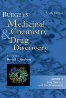 Burger's Medicinal Chemistry and Drug Discovery. Vol. 2 Drug Discovery and Drug Development