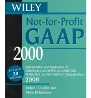 Wiley Not-for-Profit GAAP 2000