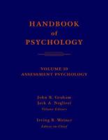 Handbook of Psychology. Assessment Psychology