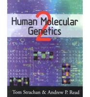 Human Molecular Genetics, Textbook and Problems Set