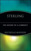 Sterling, the History of a Currency