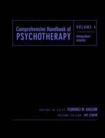 Comprehensive Handbook of Psychotherapy. Vol. 4 Integrative/eclectic