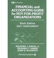 Financial and Accounting Guide for Non-Profit Organizations. 2001 Supplement