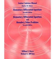 Student Solutions Manual, to Accompany Elementary Differential Equations, Seventh Edition and Elementary Differential Equations and Boundary Value Problems, Seventh Edition [By] William E. Boyce, Richard C. DiPrima