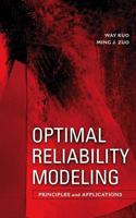 Optimal Reliability Modeling