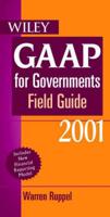 GAAP For Governments Field Guide 2001-2002 Including GASB 34