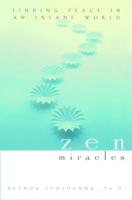 Zen Miracles