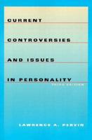 Current Controversies and Issues in Personality