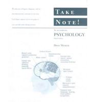 "Take Note!" to Accompany "Psychology", 3rd Edition