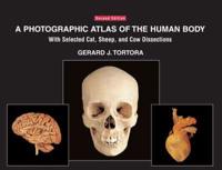 A Photographic Atlas of the Human Body