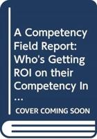 A Competency Field Report