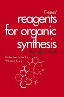 Fieser's Reagents for Organic Syntheses