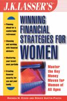 J.K. Lasser's Winning Financial Strategies for Women