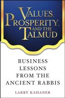 Values, Prosperity and the Talmud