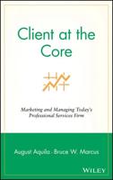 Client at the Core