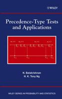 Precedence-Type Tests and Applications