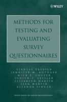 Methods for Testing and Evaluating Survey Questionnaires
