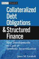 Collateralized Debt Obligations and Structured Finance