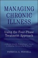 Managing Chronic Illness Using Four-Phase Treatment Approach