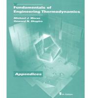 Appendices to Accompany Fundamentals of Engineering Thermodynamics 5th Ed