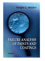 Failure Analysis of Paint and Coatings