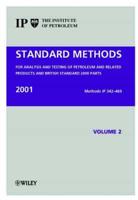 Standard Methods for the Analysis and Testing of Petroleum and Related Products