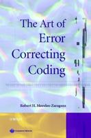 The Art of Error Correcting Coding