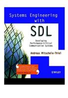 Systems Engineering With SDL