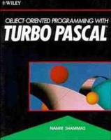 Object-Oriented Programming With Turbo Pascal