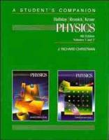 A Student's Companion to Accompany Physics, Volumes One and Two, Fourth Edition, David Halliday, Robert Resnick, Kenneth S. Krane