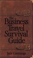 The Business Travel Survival Guide